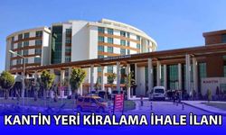 KARAMAN EĞİTİM VE ARAŞTIRMA HASTANESİ KANTİN YERİ KİRALAMA İHALE İLANI