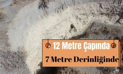 12 Metre Çapında 7 Metre Derinliğinde