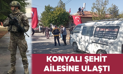 Konyalı Şehidin Ailesine Acı Haber Ulaştı