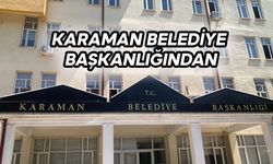 KARAMAN BELEDİYE BAŞKANLIĞINDAN