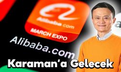 “alibaba.com” Karaman'a Gelecek