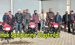 Hak Sahiplerine Ulaştırıldı