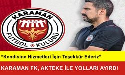 Karaman FK, Akteke ile Yolları Ayırdı
