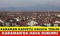 Karaman hava durumu bugün: 7 Kasım 2024 Perşembe Karaman hava durumu