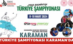 Karaman Türkiye Şampiyonasına Ev Sahipliği Yapacak