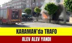 Karaman’da Perşembe Pazarı’nda Trafo Yangın