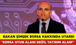 Bakan Şimşek Borsa Hakkında Uyardı