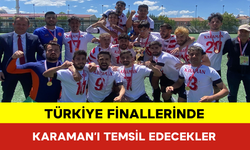 Türkiye Finallerinde Karaman’ı Temsil Edecekler