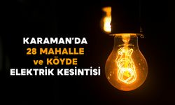 28 Mahalle ve Köyde Elektrik Kesintisi - Sabahtan Akşama Kadar Sürecek