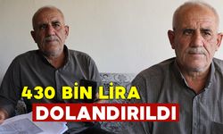 430 Bin Lira Dolandırıldı