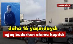 Daha 16 Yaşındaydı