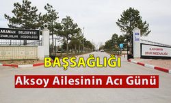 Aksoy Ailesinin Acı Günü