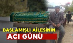 Başlamışlı Ailesinin Acı Günü