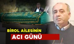 Birol Ailesinin Acı Günü