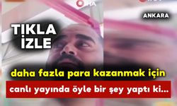 Daha Fazla Para Kazanmak İçin Canlı Yayında Öyle Bir Şey Yaptı ki...