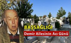 Demir Ailesinin Acı Günü