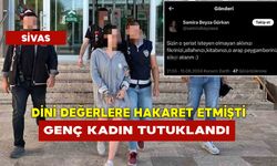 Dini Değerlere Hakaret Etmişti Genç Kadın Tutuklandı