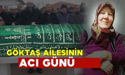 Göktaş Ailesinin Acı Günü