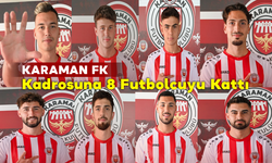 Karaman FK Kadrosuna 8 Futbolcuyu Kattı