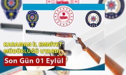 Karaman İl Emniyet Müdürlüğü Uyardı