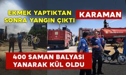 Karaman’da 400 Saman Balyası Yanarak Kül Oldu