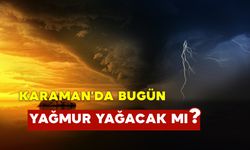 Karaman'da Bugün Hava Nasıl Olacak ? Karaman'da Hava 23 Ağustos 2024