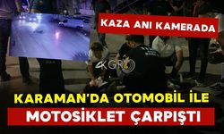 Karaman'da Motosiklet Sürücüsü Kazada Böyle Savruldu