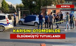 Karısını Otomobilde Öldürmüştü Tutuklandı