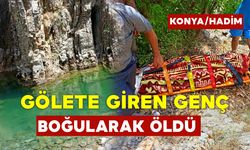 Konya'da Gölete Giren Genç Hayatını Kaybetti