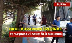 Okul Duvarının Üzerinde 25 Yaşındaki Genç Ölü Bulundu