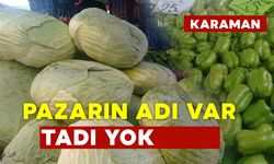 Pazarın Adı Var Tadı Yok