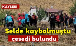 Selde Kaybolan Şahsın Cesedi 10 Kilometre Uzaklıkta Bulundu