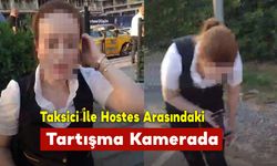 Taksici İle Hostes Arasındaki Tartışma Kamerada