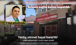 Yetkisiz Sağlık Kabininde Yanlış Sünnet Hayat Kararttı