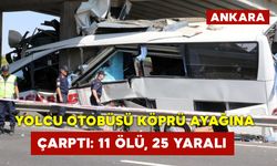 Yolcu Otobüsü Köprü Ayağına Çarptı: 11 Ölü, 25 Yaralı