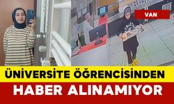 21 yaşındaki üniversite öğrencisinden haber alınamıyor