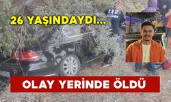 26 yaşındaki genç trafik kazasında öldü