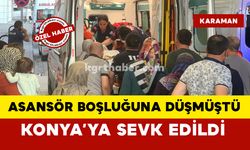 Asansör boşluğuna düşmüştü... Konya'ya sevk edildi- Video Haber