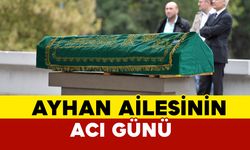 Ayhan Ailesinin Acı Günü