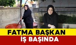 Fatma başkan iş başında