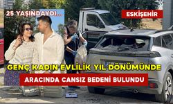 Genç Kadın Evlilik Yıl Dönümünde Aracında Cansız Bedeni Bulundu