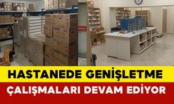 Hastanede genişletme çalışmaları devam ediyor