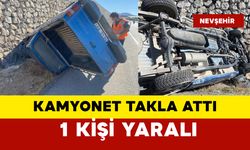 Kamyonet takla attı: 1 yaralı