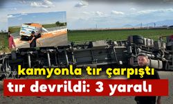 Kamyonla çarpışan tır devrildi: 3 yaralı