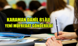 Karaman Dahil 81 ile Yeni Müfredat Gönderildi