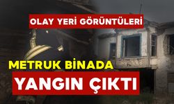 Karaman’da metruk binada çıkan yangın korkuttu OLAY YERİ GÖRÜNTÜLERİ