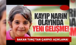 Kayıp Narin Güran’ın amcası hakkında gelişme: Bakan Tunç'tan çarpıcı açıklama