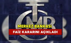 Merkez Bankası faiz kararını açıkladı