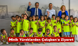 Minik Yüreklerden Çalışkan’a Ziyaret