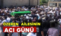 Özeren Ailesinin Acı Günü